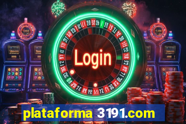 plataforma 3191.com